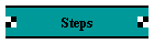 Steps